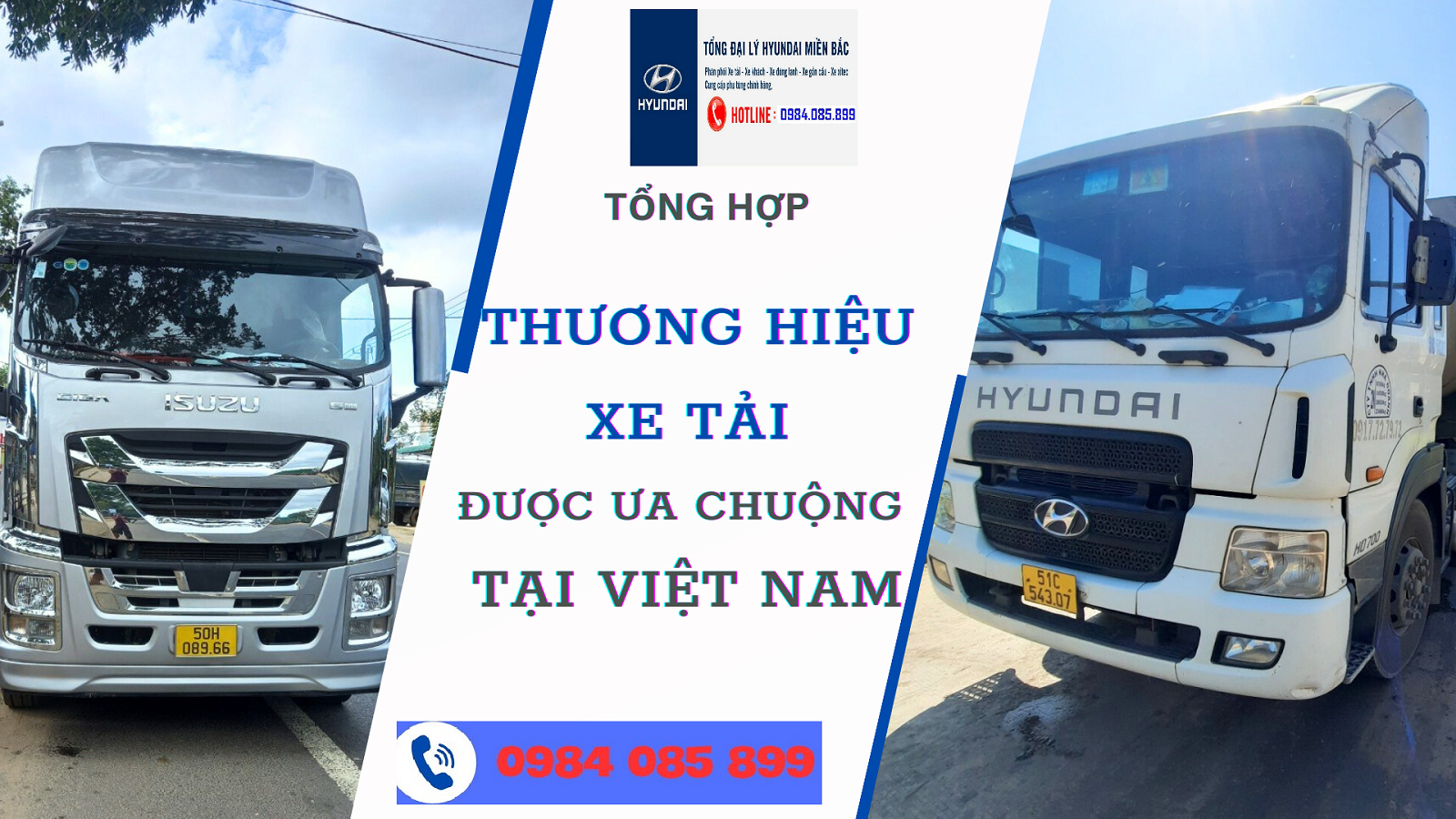 TOP 7 THƯƠNG HIỆU XE TẢI BÁN CHẠY