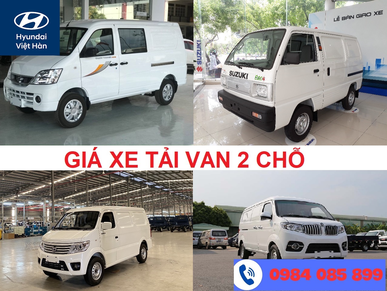 Giá xe tải Van 2 chỗ mới nhất 
