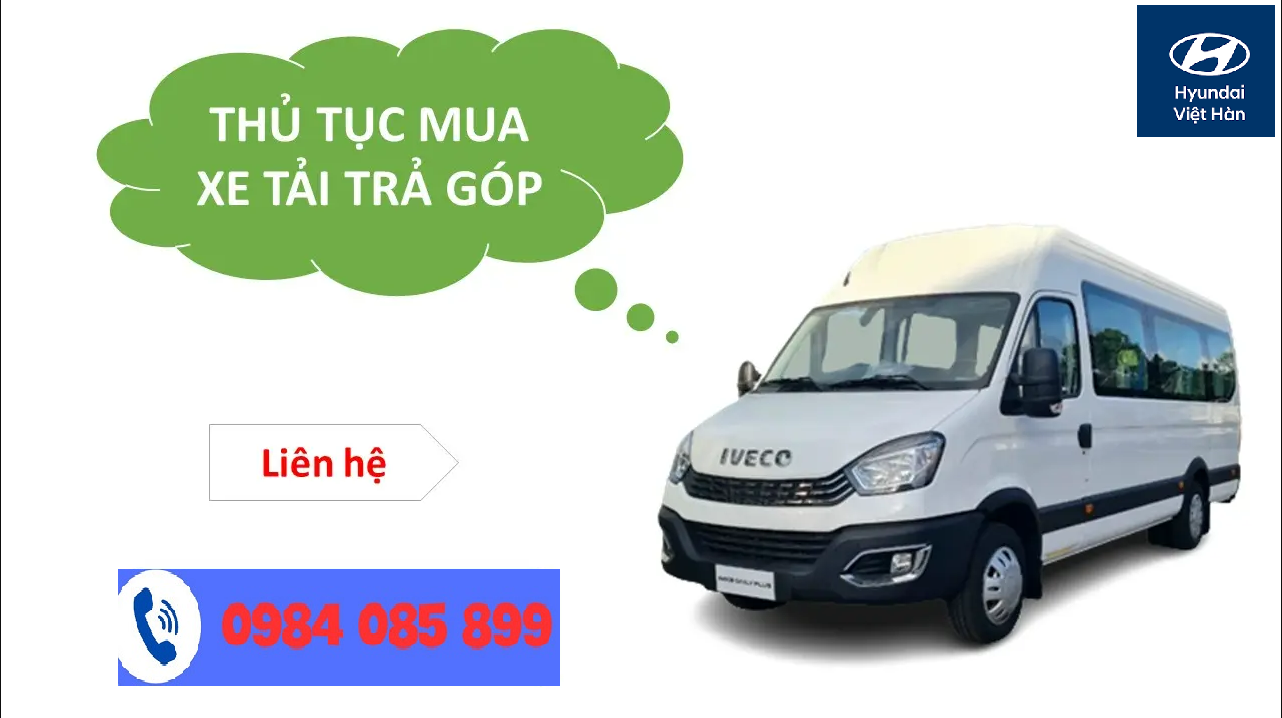 Thủ tục mua xe tải trả góp